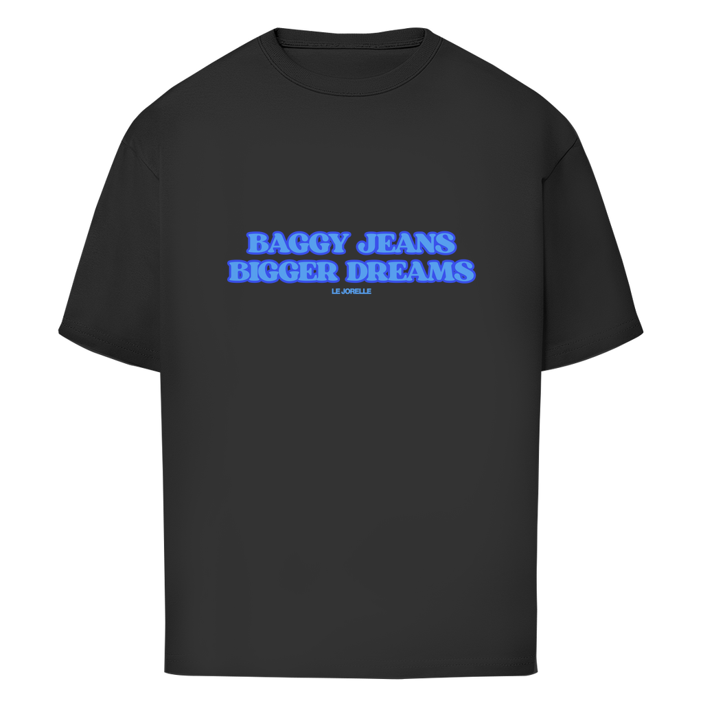 "BIGGER DREAMS" Oversize T-Shirt