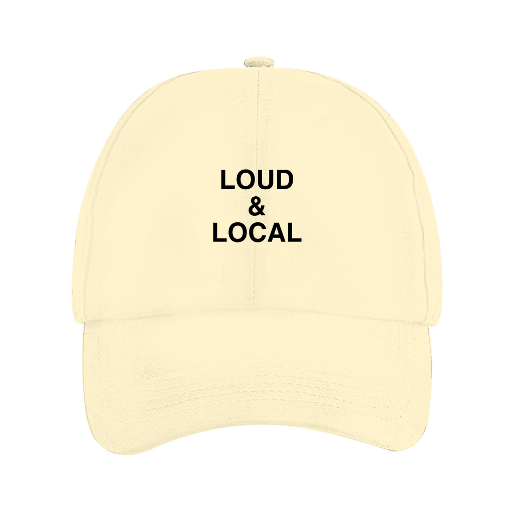 Cap LOUD & LOCAL