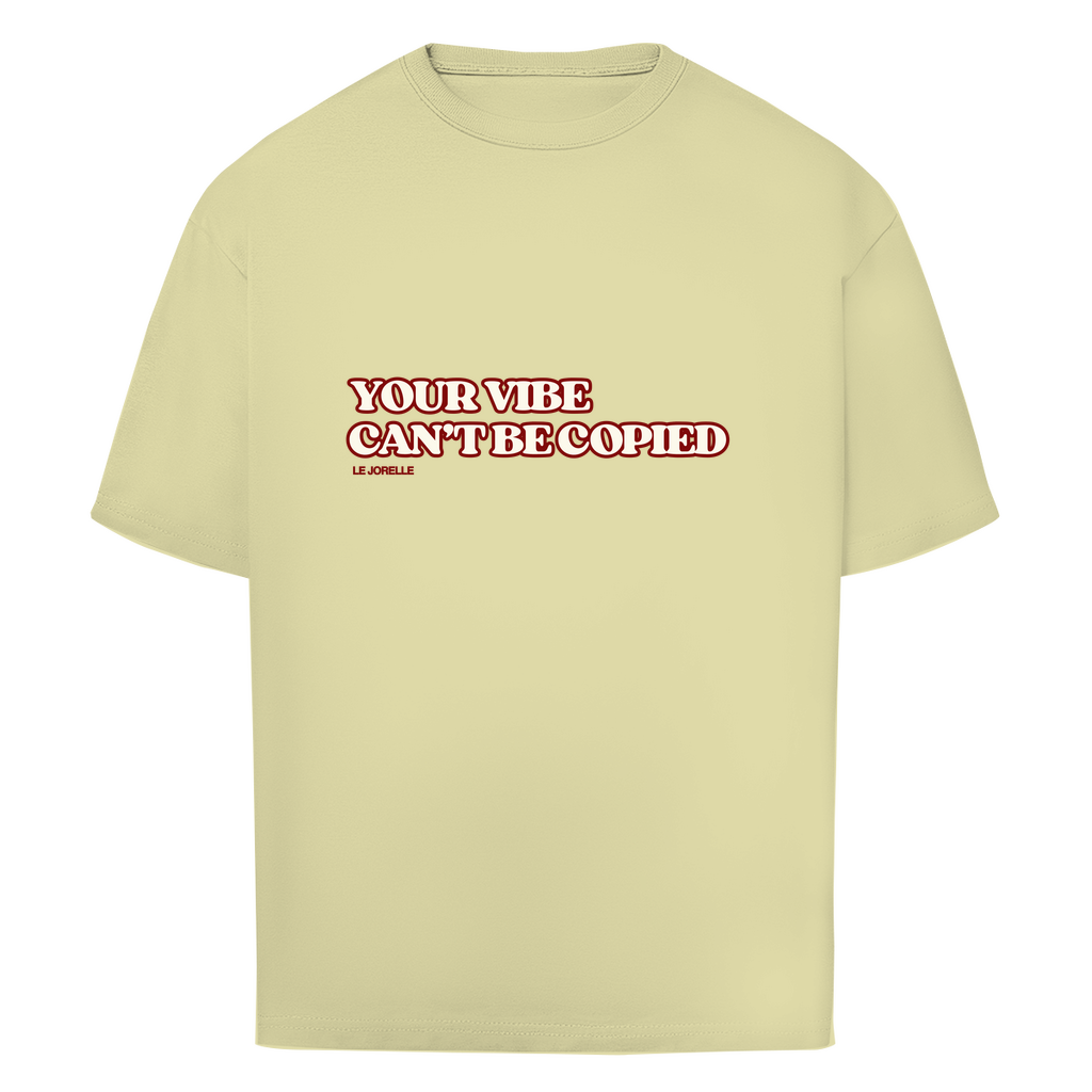 "YOUR VIBE" Oversize T-Shirt