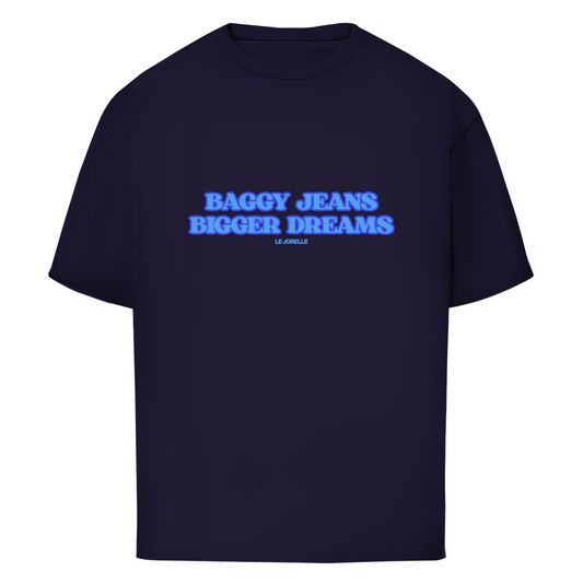 "BIGGER DREAMS" Oversize T-Shirt