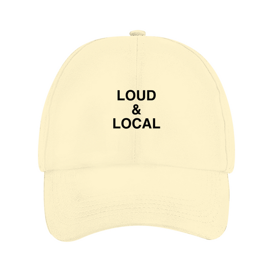 Cap LOUD & LOCAL